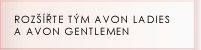 Rozšiřte tým Avon Ladies a Avon Gentlemen